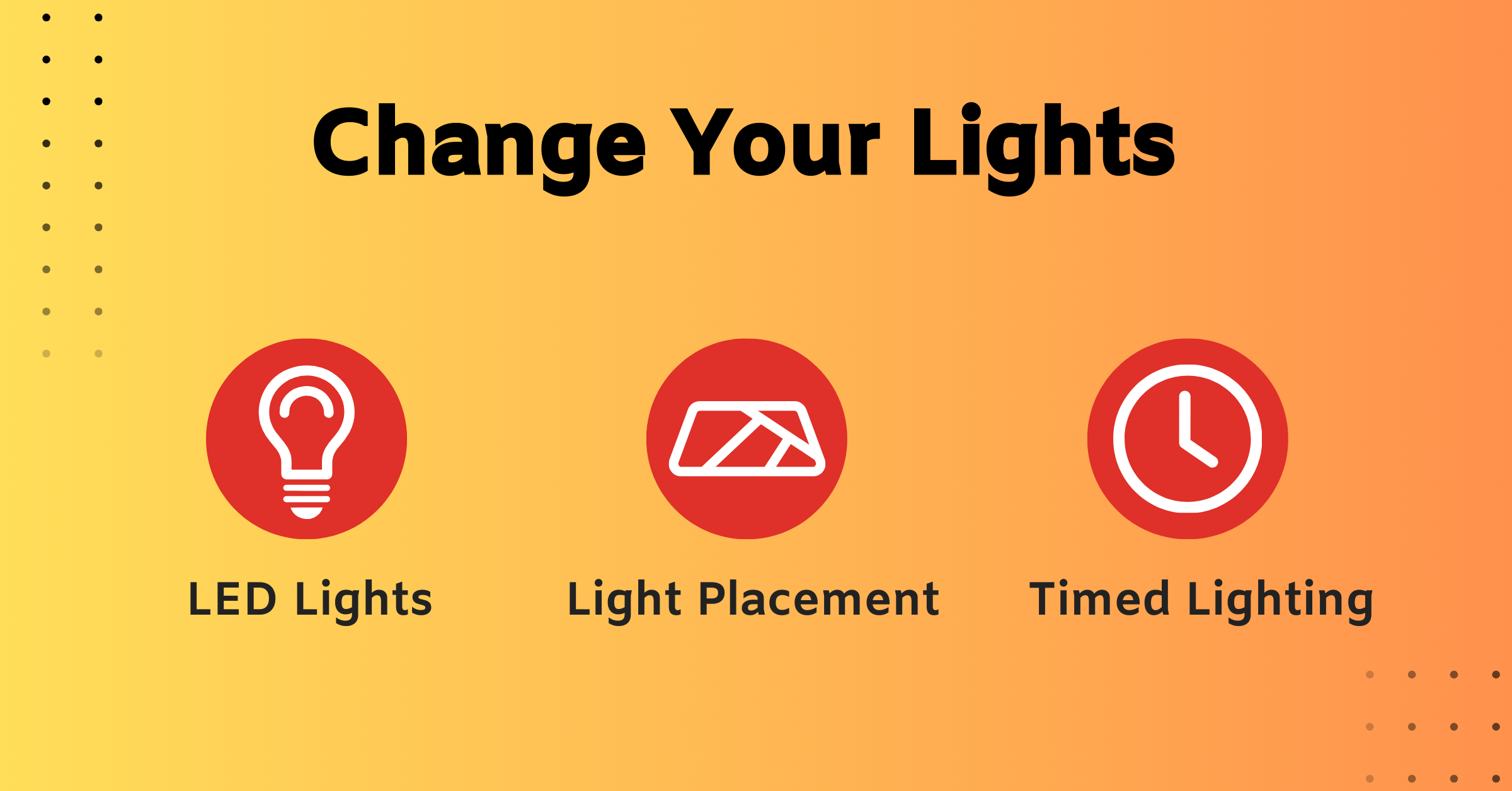 Change your lights