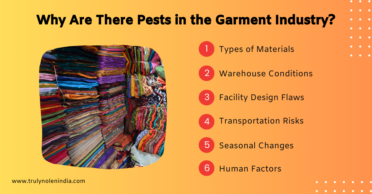 Why Are There Pests in the Garment Industry